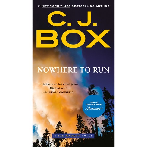 Nowhere to Run - (Joe Pickett Novel) by  C J Box (Paperback) - image 1 of 1