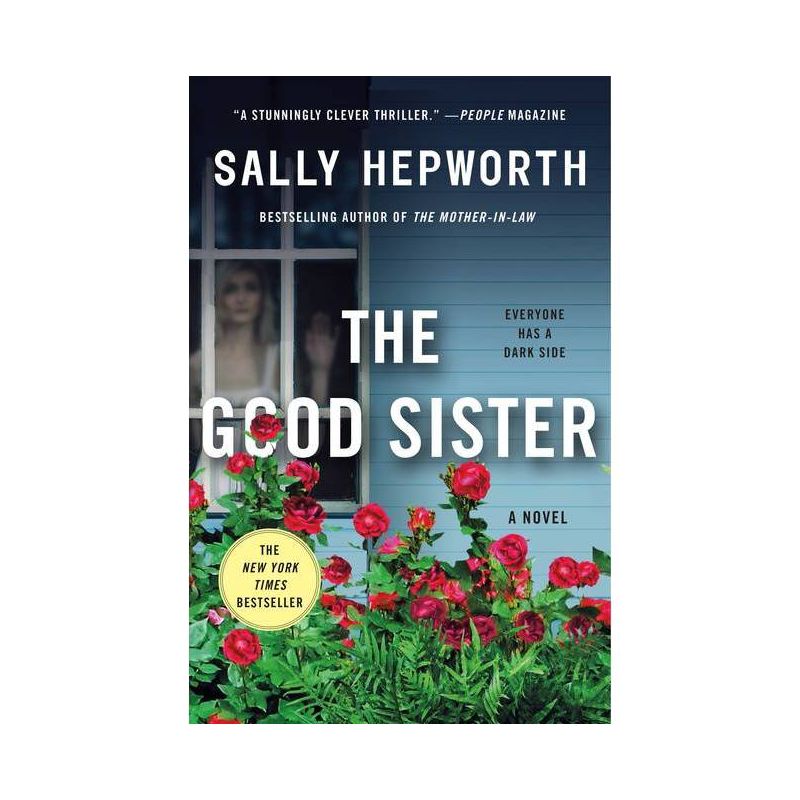 The Good Sister - by Sally Hepworth, 1 of 7
