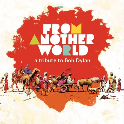 Various Artists - From Another World: A Tribute to Bob Dylan (CD)