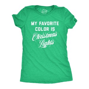 Womens My Favorite Color Is Christmas Lights T Shirt Funny Festive Holiday Party Tee - Crazy Dog Women's T Shirt - 1 of 4