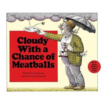 Cloudy with a Chance of Meatballs - by  Judi Barrett (Hardcover)