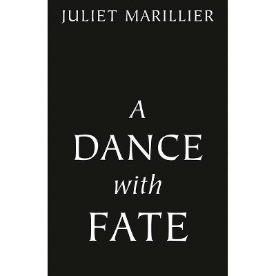 A Dance with Fate - (Warrior Bards) by  Juliet Marillier (Paperback)