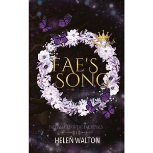 Fae's Song - (Summer Court) Large Print by  Helen Walton (Paperback) - 1 of 1
