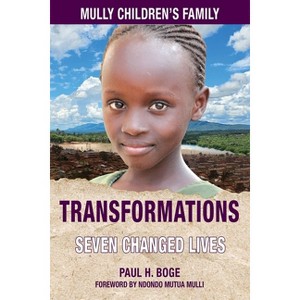 Mully Children's Family Transformations - by  Paul H Boge (Paperback) - 1 of 1