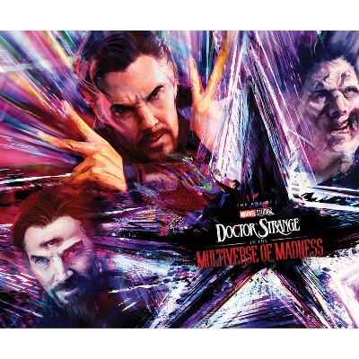 Marvel Studios' Doctor Strange in the Multiverse of Madness: The Art of the Movie - by  Jess Harrold (Hardcover)