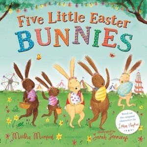 Five Little Easter Bunnies - (Bunny Adventures) by  Martha Mumford (Board Book) - 1 of 1