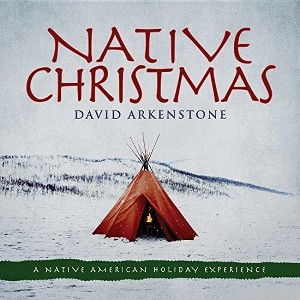 David Arkenstone - Native Christmas (CD) - 1 of 1