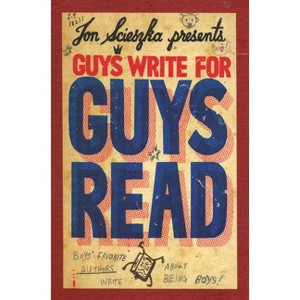Guys Write for Guys Read - by  Jon Scieszka (Paperback) - 1 of 1