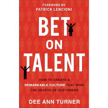Bet on Talent - by  Dee Ann Turner (Hardcover)