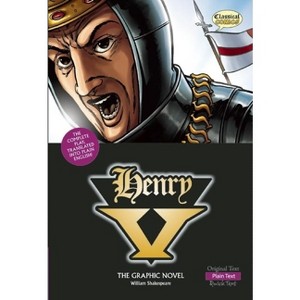 Henry V the Graphic Novel: Plain Text - (Classical Comics) by  William Shakespeare (Paperback) - 1 of 1