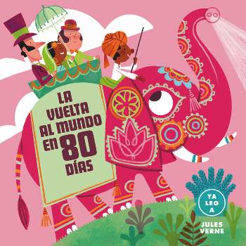 La Vuelta Al Mundo En 80 Días - (YA Leo A...) (Board Book)