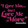 Men's Sex and the City Samantha Love You But Love Me More T-Shirt - 2 of 4