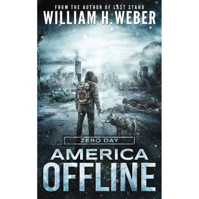 America Offline - by  William H Weber (Paperback)