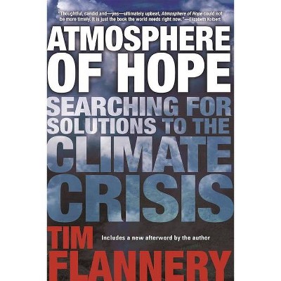 Atmosphere of Hope - by  Tim Flannery (Paperback)