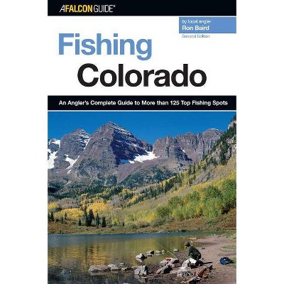 Fishing Colorado - 2nd Edition by  Ron Baird (Paperback)