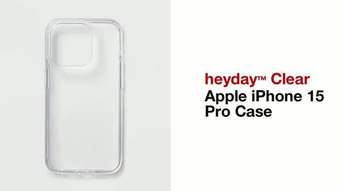 Apple iPhone 15 Pro Case - heyday&#8482; Clear, 2 of 5, play video