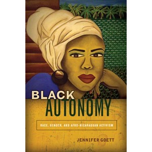 Black Autonomy - by  Jennifer Goett (Paperback) - 1 of 1