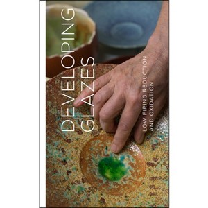 Developing Glazes - by  Mary Fox (Hardcover) - 1 of 1