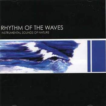 Sounds of Nature - Rhythm of the Waves (CD)