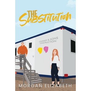 The Substitution - by  Elizabeth (Paperback) - 1 of 1