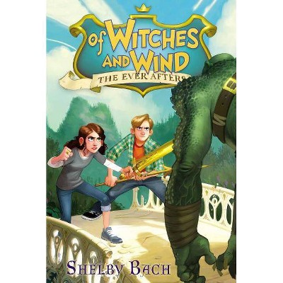 Of Witches and Wind, 2 - (Ever Afters) by  Shelby Bach (Paperback)