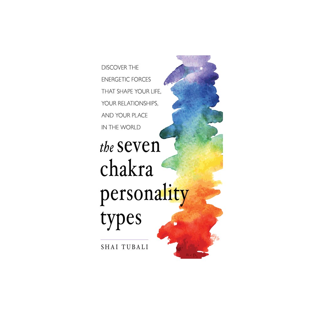 ISBN 9781573247368 - The Seven Chakra Personality Types : Discover the ...