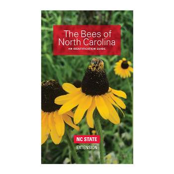 The Bees of North Carolina - by  Hannah Levenson & Elsa Youngsteadt (Paperback)