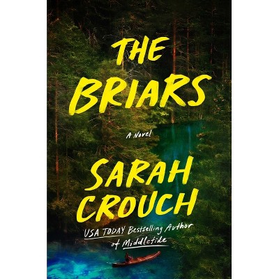The Briars - by  Sarah Crouch (Hardcover)