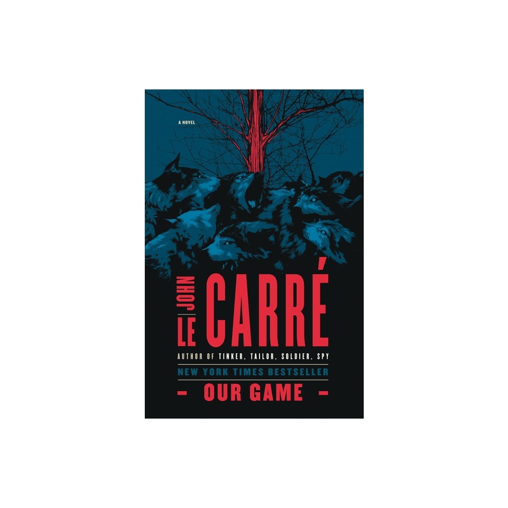 Our Game - by John le Carre (Paperback)