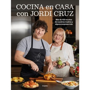 Cocina En Casa Con Jordi Cruz / Cooking at Home with Jordi Cruz - (Hardcover) - 1 of 1