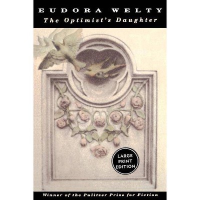  The Optimist's Daughter - Large Print by  Eudora Welty (Paperback) 