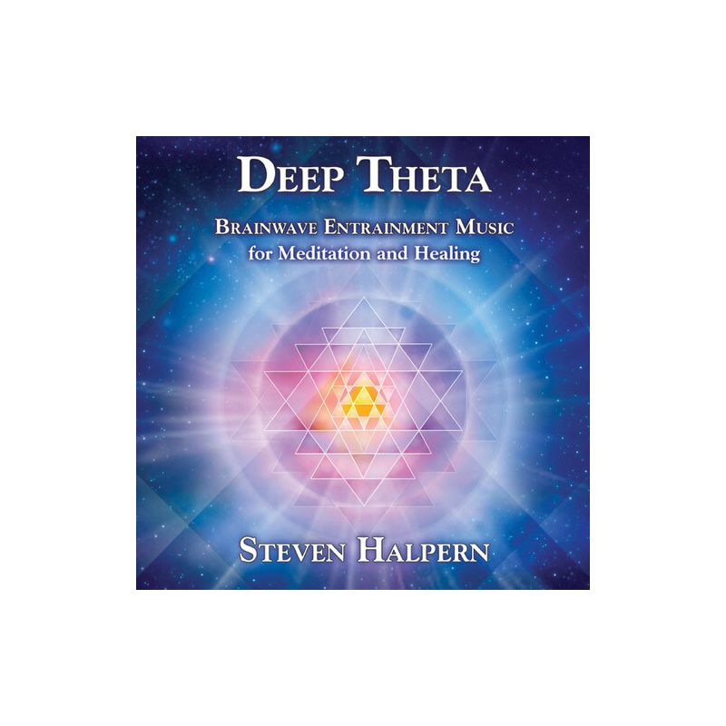 Steven Halpern - Deep Theta: Brainwave Entrainment Music For (CD), 1 of 2