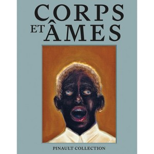Corps Et Âmes - by  Emma LaVigne (Hardcover) - 1 of 1