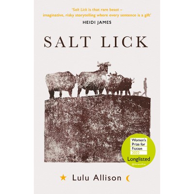 Salt Lick - by  Lulu Allison (Paperback)