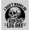 "I Don't Wanna Do Leg Day" Sad Skeleton Adult Crew Neck Short Sleeve Tee - 2 of 2