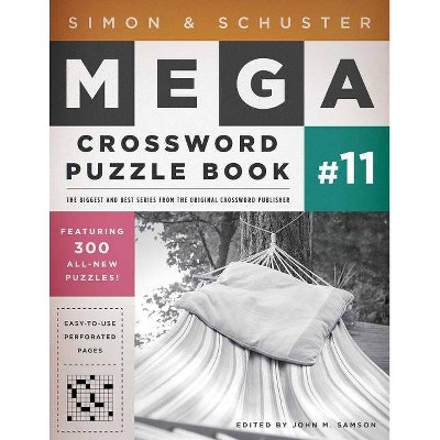 Simon & Schuster Mega Crossword Puzzle Book #11, 11 - (S&s Mega Crossword Puzzles) by  John M Samson (Paperback)