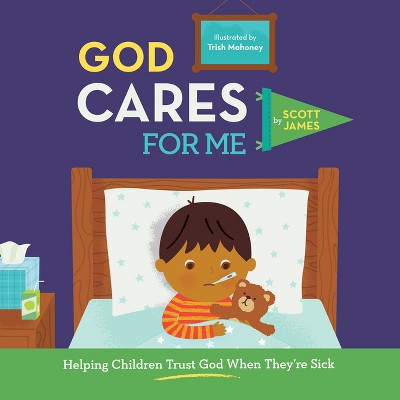 God Cares for Me - (God Made Me) by  Scott James (Hardcover)