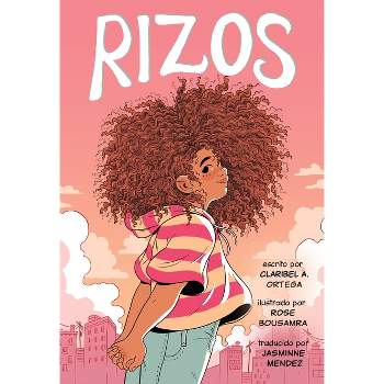 Rizos (Frizzy, Spanish Language Edition) - by Claribel A Ortega