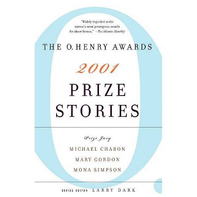 Prize Stories - (Pen / O. Henry Prize Stories) by  Larry Dark (Paperback)