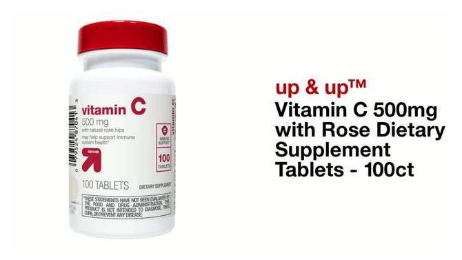 Vitamin C 500mg with Rose Dietary Supplement Tablets - 100ct - up &#38; up&#8482;, 2 of 5, play video