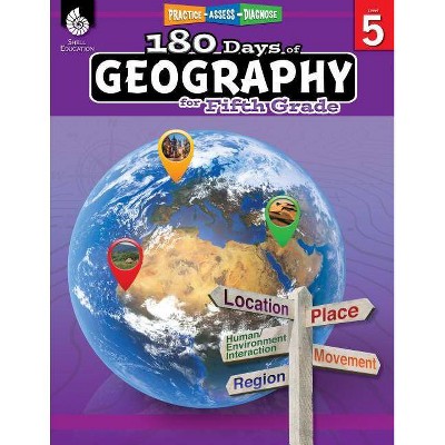 180 Days of Geography for Fifth Grade - (180 Days of Practice) by  Kristin Kemp (Paperback)