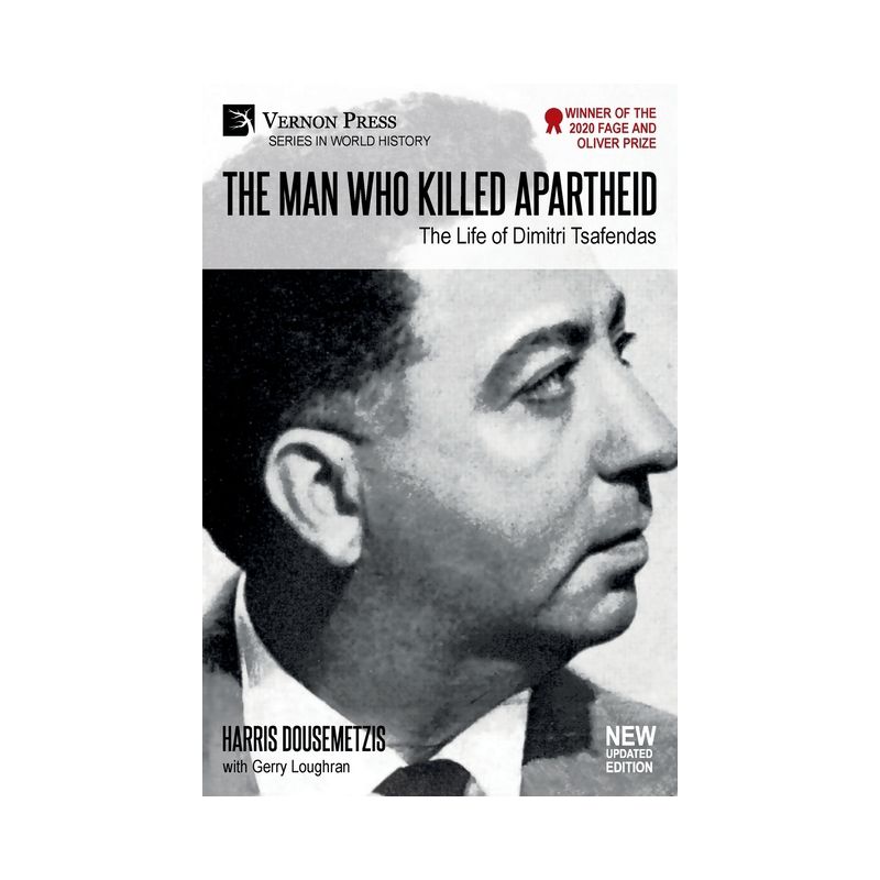 The Man who Killed Apartheid - (World History) by  Harris Dousemetzis (Paperback), 1 of 2