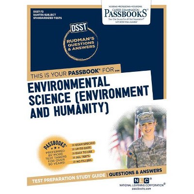 Environmental Science (Environment and Humanity), Volume 72 - (Dantes Subject Standardized Tests) by  National Learning Corporation (Paperback)