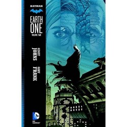 Earth One Batman Dc Comics By Geoff Johns Hardcover Target