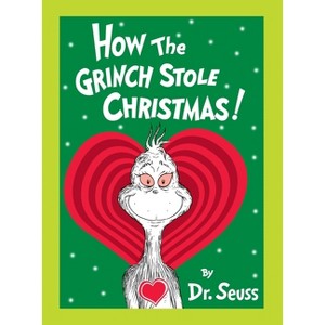 How the Grinch Stole Christmas : Grow Your Heart Edition (Hardcover) (Dr. Seuss) - 1 of 1