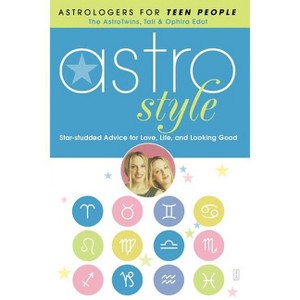 Astrostyle - by  Tali Edut & Ophira Edut (Paperback) - 1 of 1