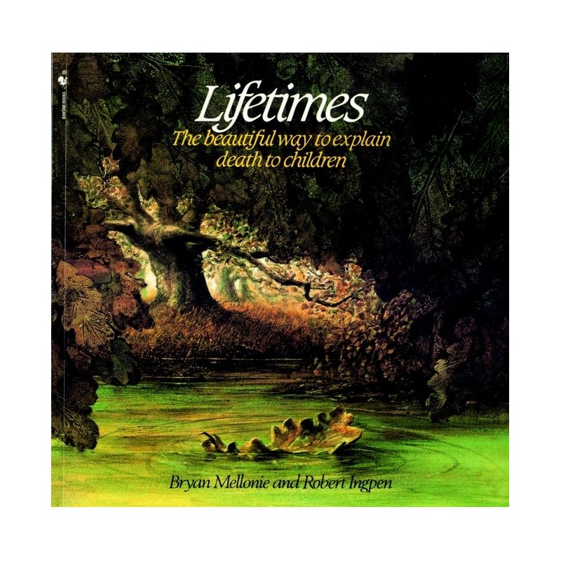 Lifetimes - by  Bryan Mellonie (Paperback), 1 of 2