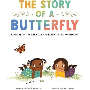 The Story of a Butterfly - by Margaret Rose Reed - 1 of 1