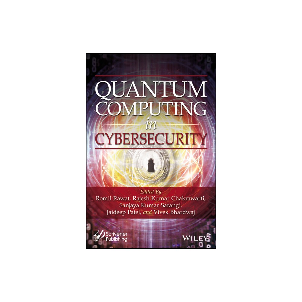 Quantum Computing in Cybersecurity - (Hardcover)