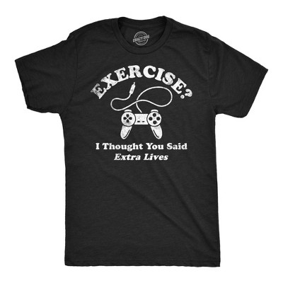 Mens Funny T Shirts Exercise I Thought You Said Extra Lives Sarcastic Gaming Tee - Crazy Dog Men's T Shirt